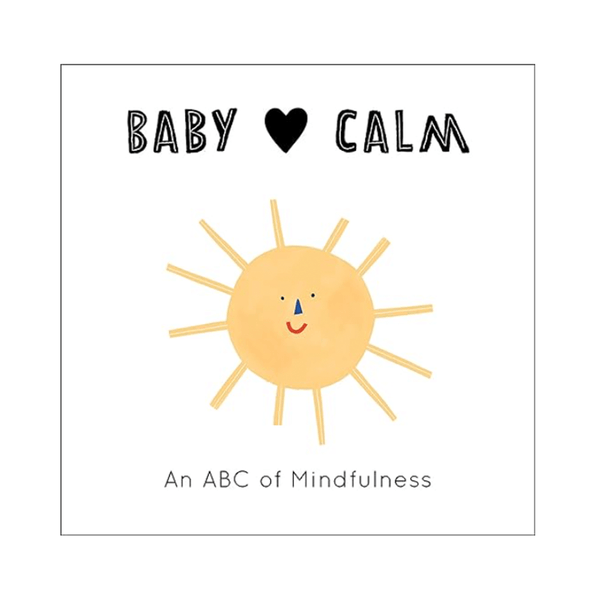 Baby Loves Calm Board Book