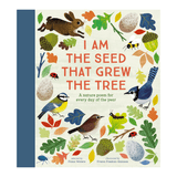 I Am the Seed That Grew the Tree By Fiona Waters & Frann Preston-Gannon