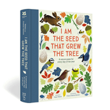 I Am the Seed That Grew the Tree By Fiona Waters & Frann Preston-Gannon