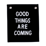 Imani Collective Banner - Good Things Are Coming