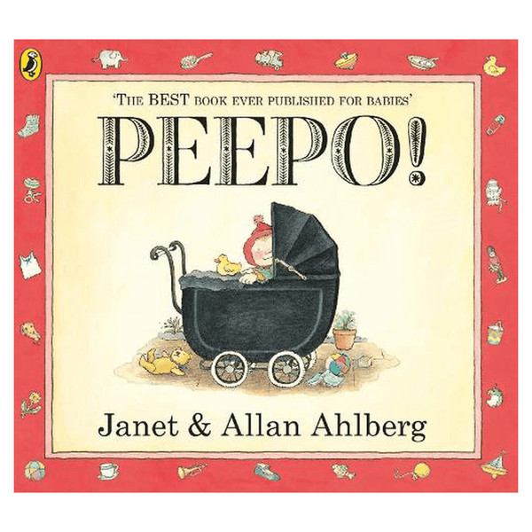 Peepo! By Janet & Allan Ahlberg