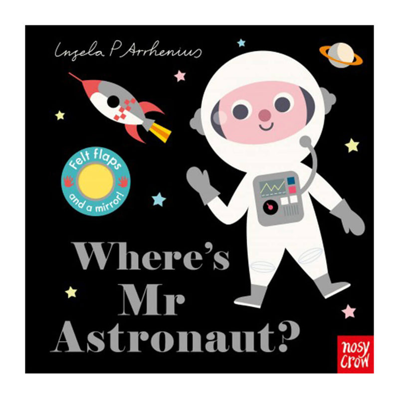Where's Mr Astronaut?